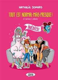 Produktbild: Tout est normal-mais-presque ! : in&eacute;dits !