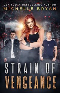 Produktbild: Strain of Vengeance (The Bixby Series)
