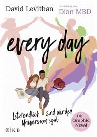 Produktbild: Every Day. Letztendlich sind wir dem Universum egal. Die Graphic Novel
