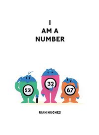 Produktbild: Hughes, R: I Am A Number