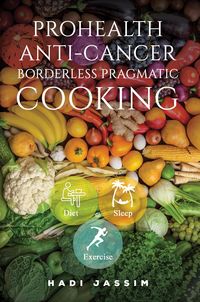 Produktbild: ProHealth Anti-Cancer: Borderless Pragmatic Cooking