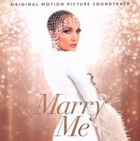 Produktbild: Marry Me (Original Motion Picture Soundtrack)