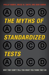 Produktbild: The Myths of Standardized Tests
