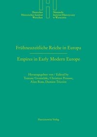 Produktbild: Fr&uuml;hneuzeitliche Reiche in Europa. Empires in Early Modern Europe