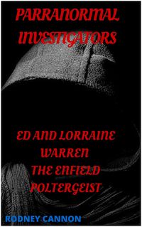 Produktbild: Paranormal Investigators ed And Lorraine Warren, The Enfield Poltergeist