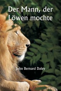 Produktbild: Der Mann, der L&ouml;wen mochte