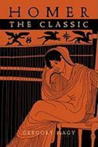 Produktbild: Nagy, G: Homer the Classic
