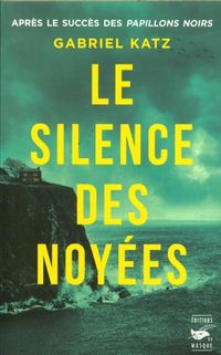 Produktbild: Le silence des noy&eacute;es