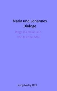 Produktbild: Dialoge -- Maria und Johannes