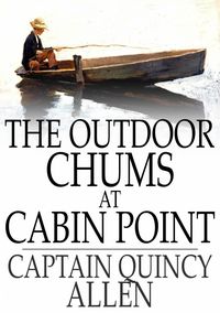 Produktbild: Outdoor Chums at Cabin Point