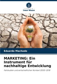Produktbild: MARKETING: Ein Instrument f&uuml;r nachhaltige Entwicklung