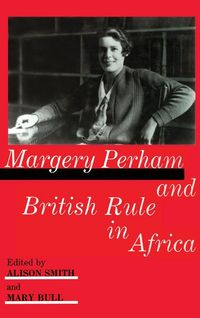 Produktbild: Margery Perham and British Rule in Africa