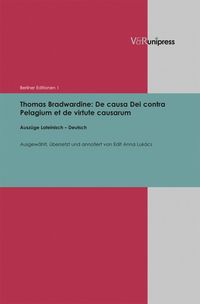 Produktbild: Thomas Bradwardine: De causa Dei contra Pelagium et de virtute causarum