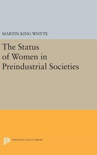 Produktbild: The Status of Women in Preindustrial Societies