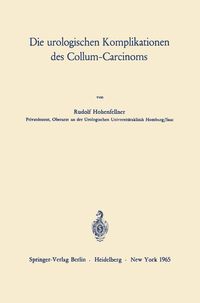 Produktbild: Die urologischen Komplikationen des Collum-Carcinoms
