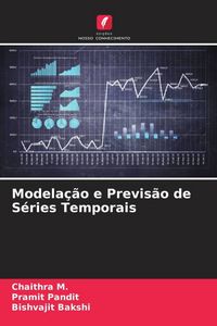 Produktbild: Modela&ccedil;&atilde;o e Previs&atilde;o de S&eacute;ries Temporais