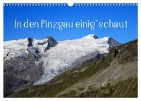 Produktbild: In den Pinzgau einig`schaut (Wandkalender 2026 DIN A3 quer), CALVENDO Monatskalender