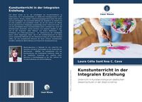 Produktbild: Kunstunterricht in der Integralen Erziehung