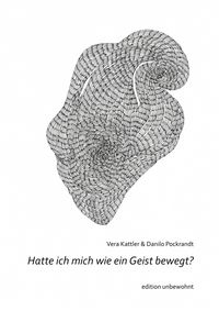 Produktbild: Hatte ich mich wie ein Geist bewegt?