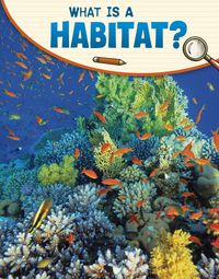 Produktbild: What Is a Habitat?