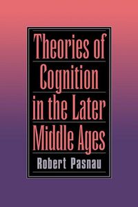 Produktbild: Theories of Cognition in the Later Middle Ages