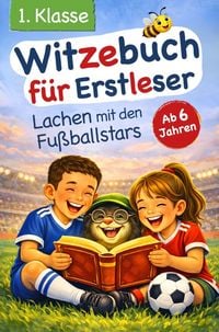 Produktbild: Witzebuch f&uuml;r Erstleser | Lachen mit den Fu&szlig;ballstars