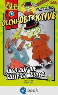 Produktbild: Olchi-Detektive 1. Jagd auf die Gully-Gangster