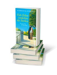 Viele Erben verderben das Sterben