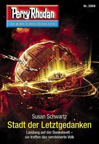 Produktbild: Perry Rhodan 3008: Stadt der Letztgedanken