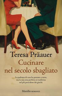 Produktbild: Cucinare nel secolo sbagliato
