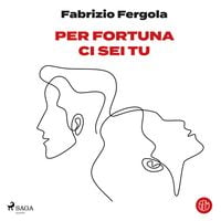 Produktbild: Per fortuna ci sei tu