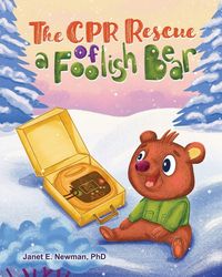 Produktbild: The CPR Rescue of a Foolish Bear