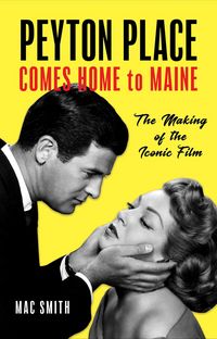 Produktbild: Peyton Place Comes Home to Maine