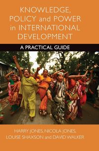 Produktbild: Knowledge, policy and power in international development