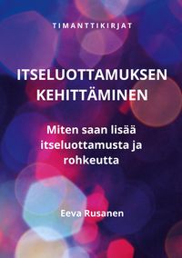 Produktbild: Itseluottamuksen kehitt&auml;minen