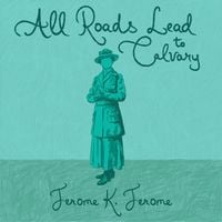 Produktbild: All Roads Lead to Calvary