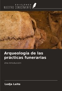 Produktbild: Arqueolog&iacute;a de las pr&aacute;cticas funerarias