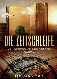 Produktbild: Die Zeitschleife