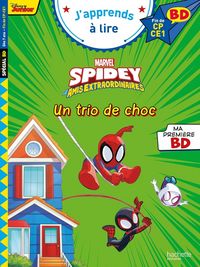 Produktbild: Spidey et ses amis extraordinaires : un trio de choc : fin de CP-CE1