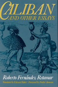 Produktbild: Retamar, R: Caliban And Other Essays