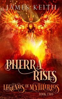 Produktbild: Pherra Rises (Legends of Mytherios, #2)