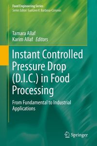 Produktbild: Instant Controlled Pressure Drop (D.I.C.) in Food Processing
