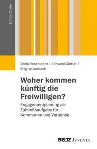 Produktbild: Woher kommen k&uuml;nftig die Freiwilligen?