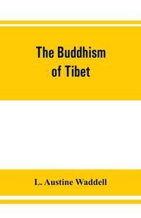Produktbild: The Buddhism of Tibet
