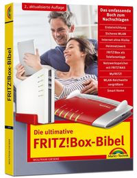 Bild vom Artikel Die ultimative FRITZ!Box Bibel - Das Praxisbuch 2. aktualisierte Auflage - mit vielen Insider Tipps und Tricks - komplett in Farbe vom Autor Wolfram Gieseke
