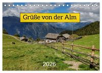 Produktbild: Gr&uuml;&szlig;e von der Alm (Tischkalender 2026 DIN A5 quer), CALVENDO Monatskalender