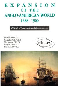 Produktbild: Expansion of the Anglo-American World (1688-1900)