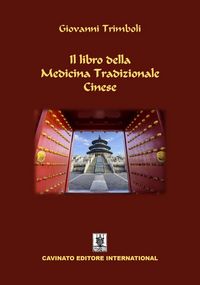 Produktbild: Il libro della Medicina Tradizionale Cinese