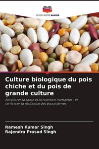 Produktbild: Culture biologique du pois chiche et du pois de grande culture