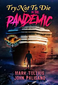 Produktbild: Try Not to Die: In the Pandemic